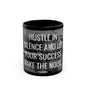 Hustle Black Mug (11oz, 15oz)